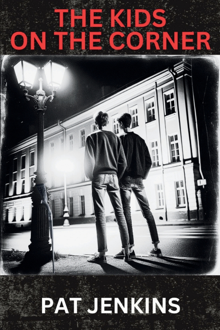 The Kids on the Corner