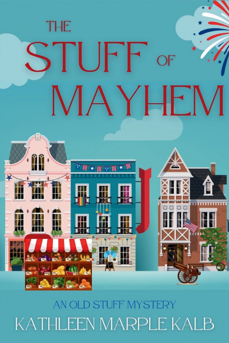 The Stuff of Mayhem