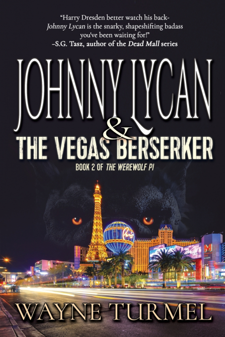 Johnny Lycan & the Vegas Berserker