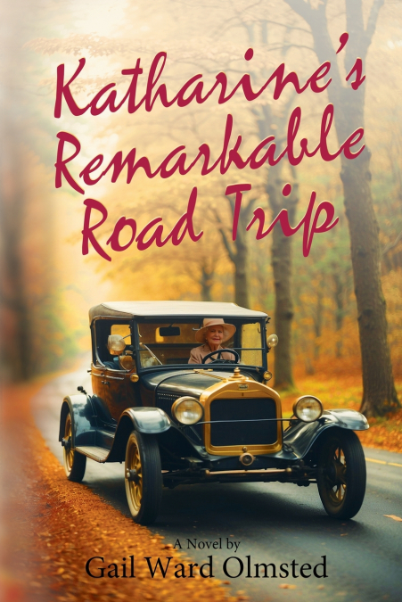 Katharine’s Remarkable Road Trip