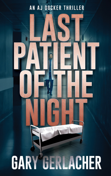 Last Patient of the Night