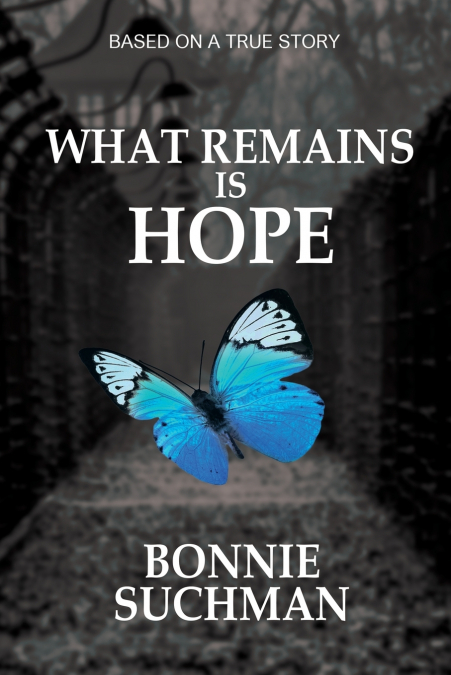 What Remains is Hope