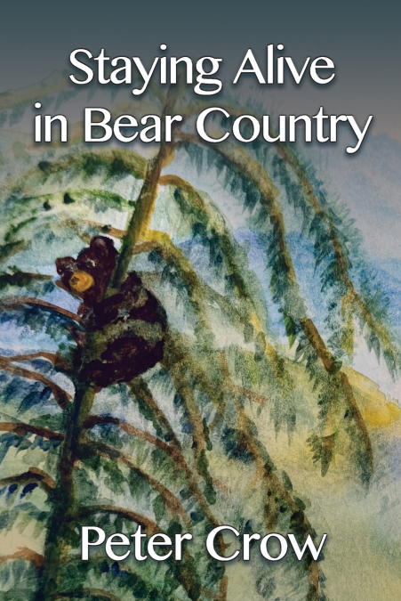 Staying Alive in Bear Country