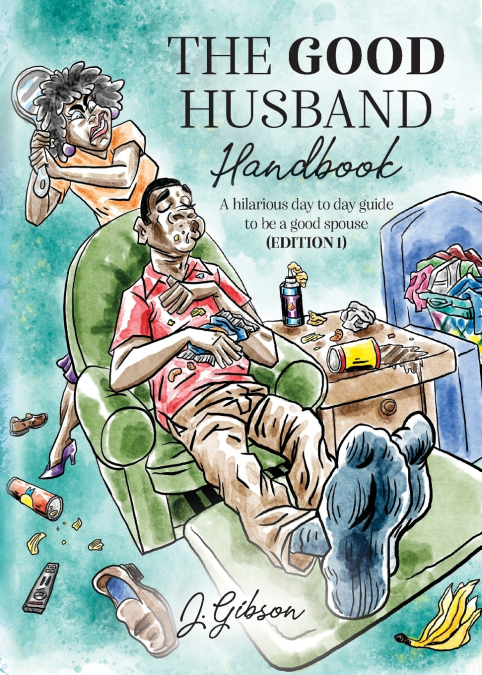 The Good Husband Handbook 'Edition I'