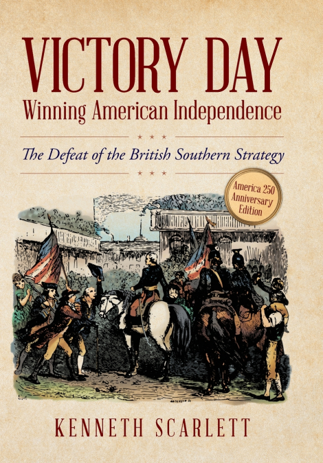 Victory Day - Winning American Independence