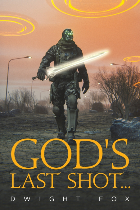 God’s Last Shot...