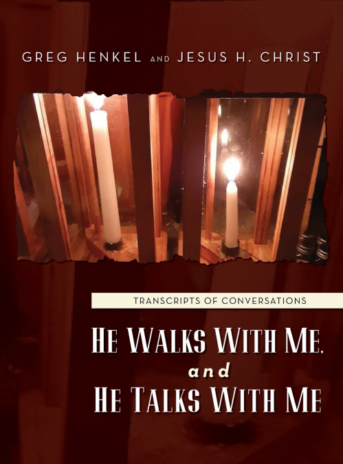 He Walks With Me, and He Talks With Me