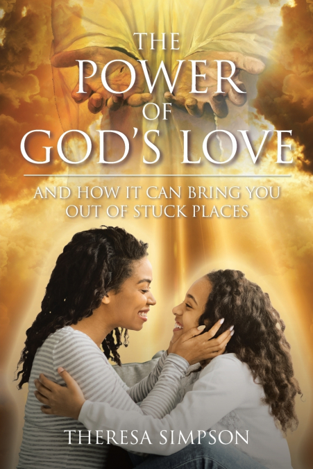 The Power Of God’s Love