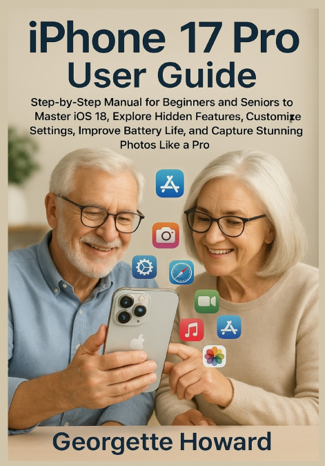 iPhone 17 Pro User Guide