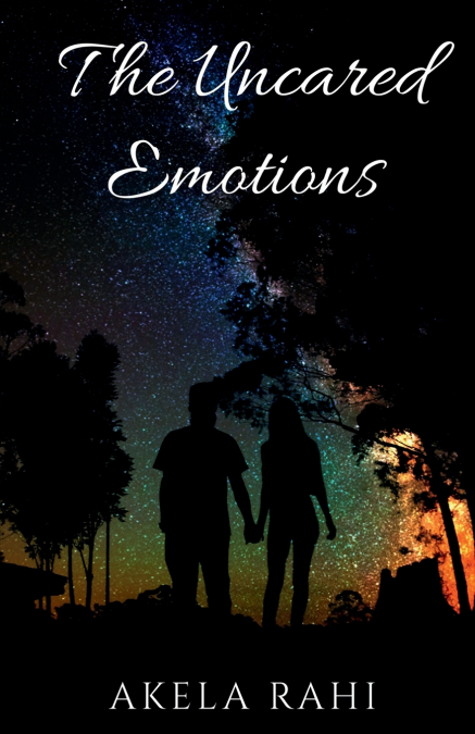 The Uncared Emotions
