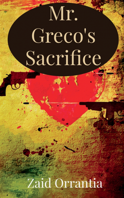 Mr. Greco’s Sacrifice