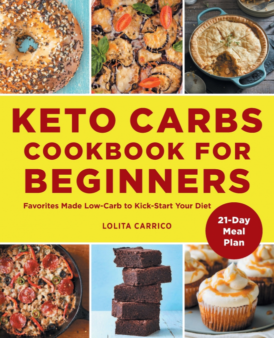 Keto Carbs Cookbook for Beginners