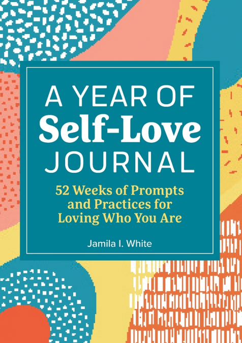 A Year of Self-Love Journal