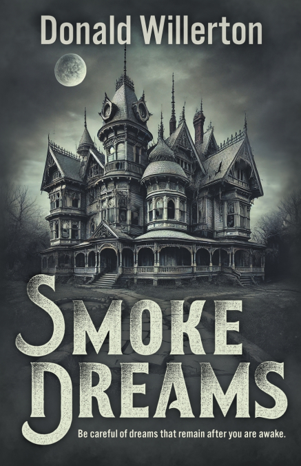 Smoke Dreams
