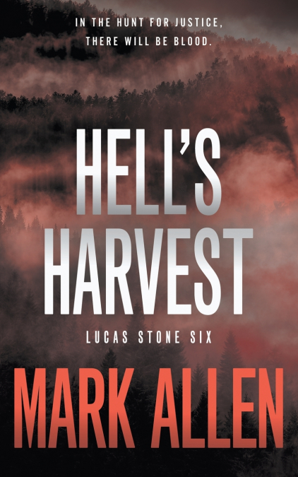 Hell’s Harvest