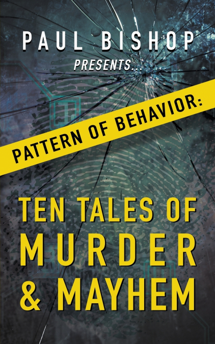 Paul Bishop Presents... Pattern of Behavior