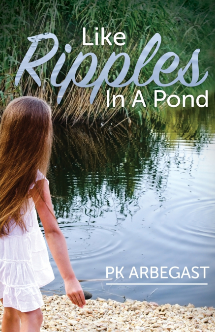 Like Ripples In A Pond