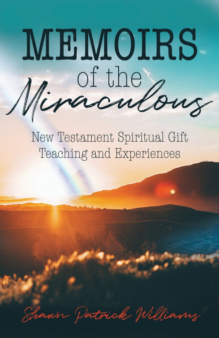 Memoirs of the Miraculous