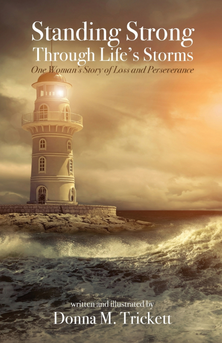 Standing Strong Through Life’s Storms