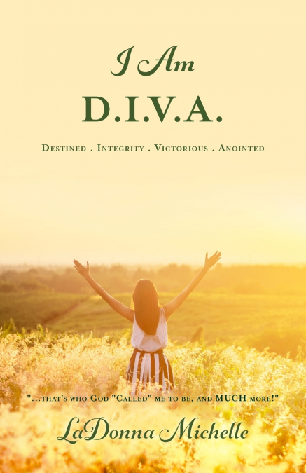 'I Am D.I.V.A.'