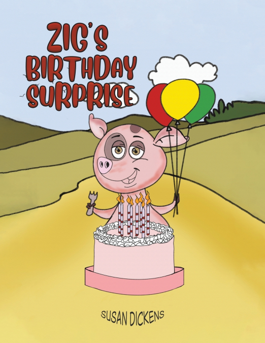 Zig’s Birthday Surprise