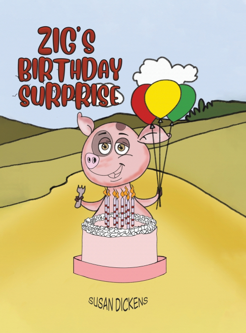Zig’s Birthday Surprise