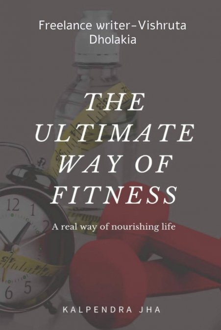 THE ULTIMATE WAY OF FITNESS