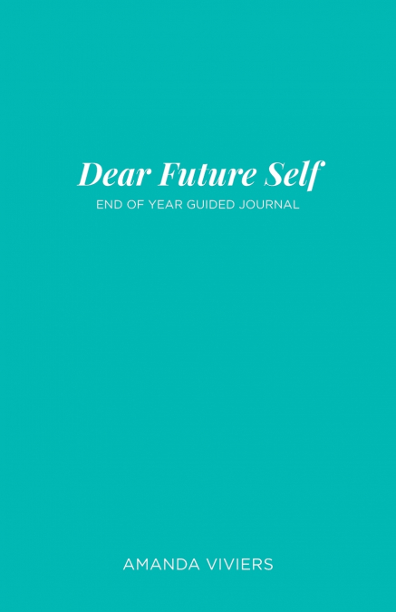 Dear Future Self