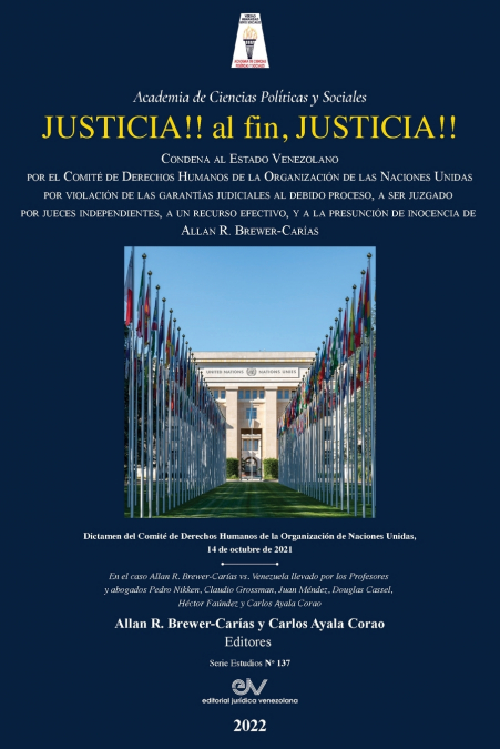 JUSTICIA!! AL FIN, JUSTICIA!! Condena al Estado Venezolano por el Comité de Derechos Humanos de la Organización de las Naciones Unidas por violación de las garantías judiciales del debido proceso, del