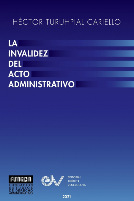 LA INVALIDEZ DEL ACTO ADMINISTRATIVO