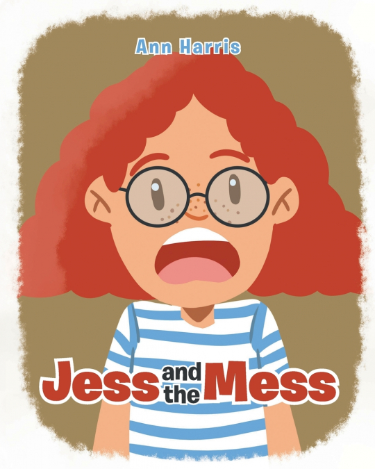 Jess and the Mess