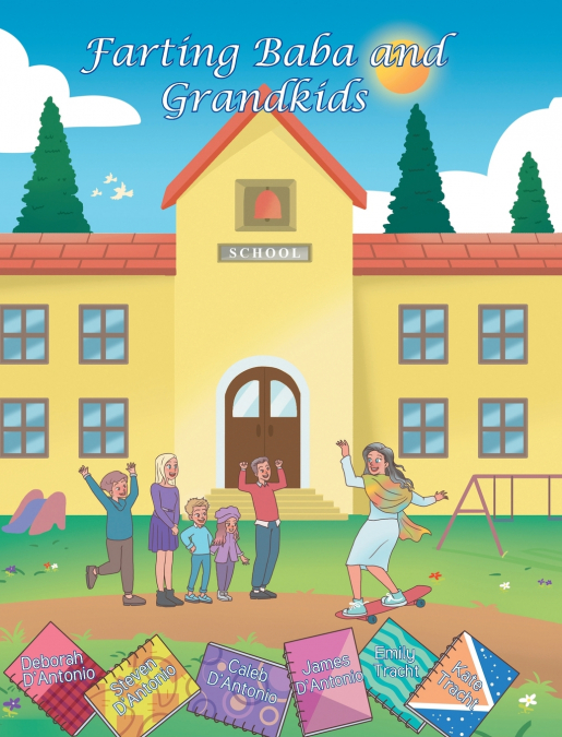 Farting Baba and Grandkids