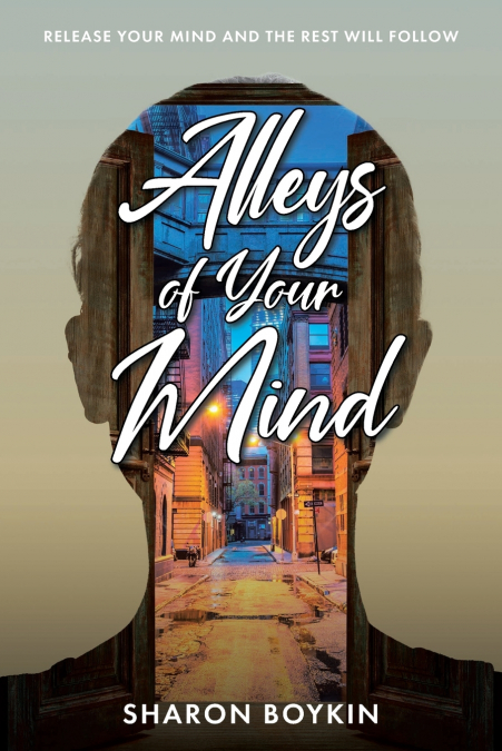 Alleys of Your Mind