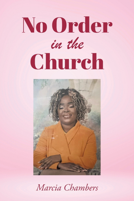 No Order in the Church