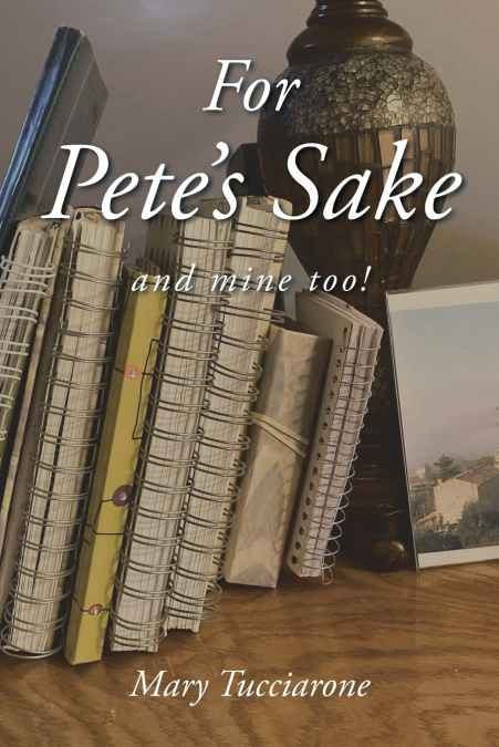 For Pete’s Sake