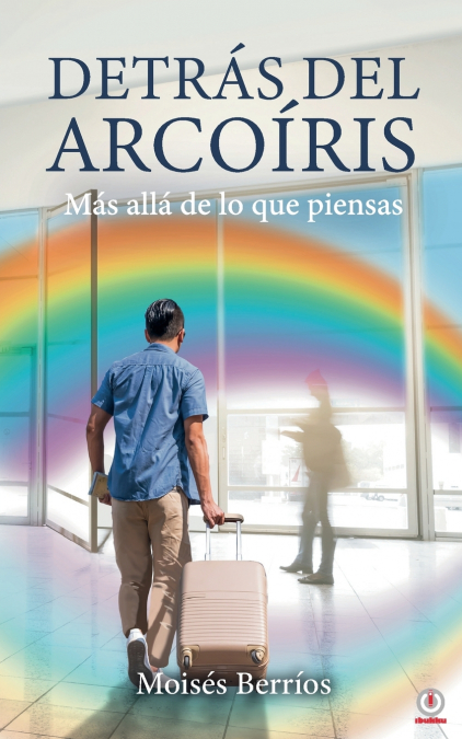 Detrás del Arcoíris