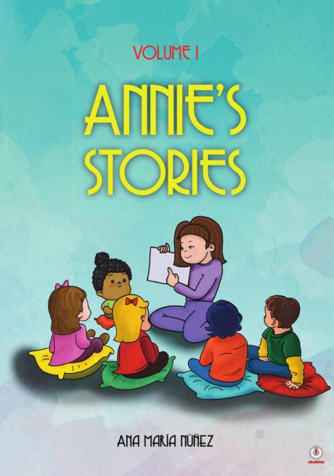 Annie’s Stories: Volume 1