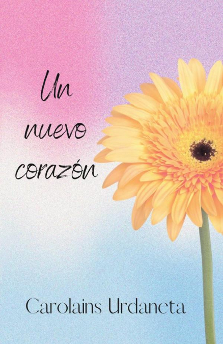 Un nuevo corazón