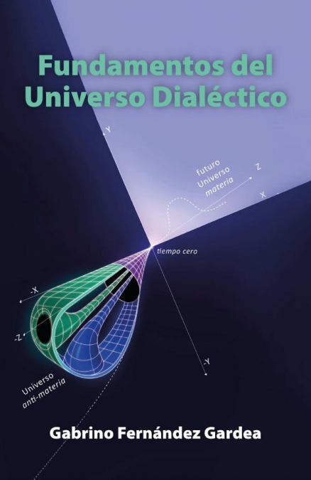 Fundamentos del Universo Dialéctico