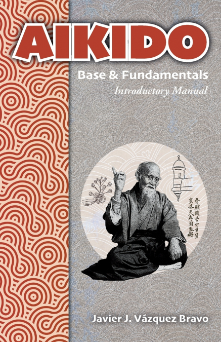 AIKIDO Base & Fundamentals