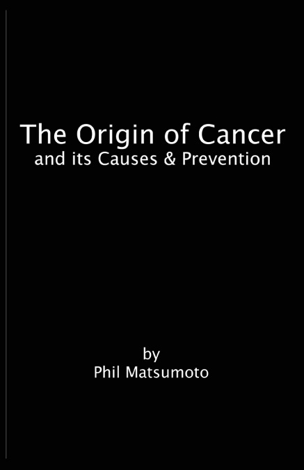 The Origin of Cancer
