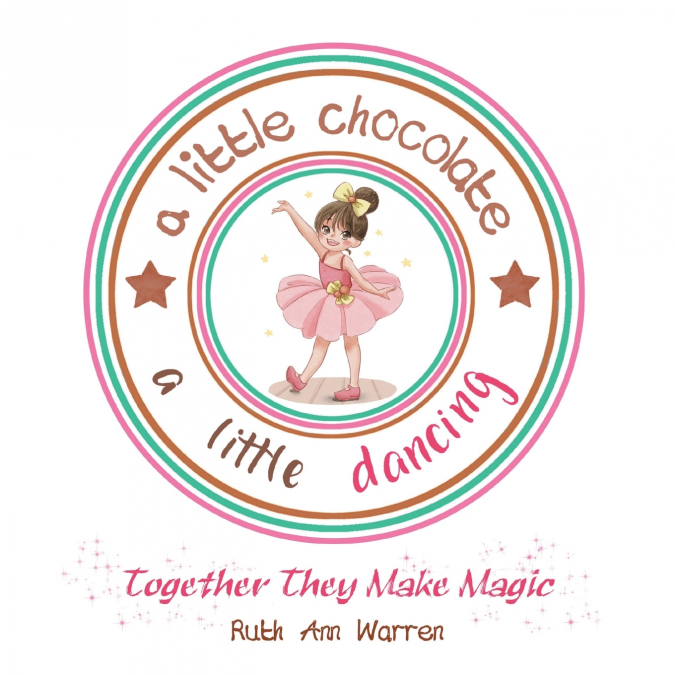 A Little Chocolate a Little Dancing
