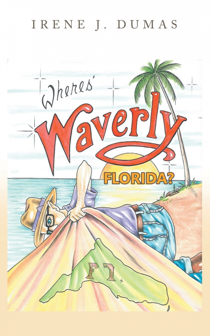 Wheres’ Waverly, Florida?