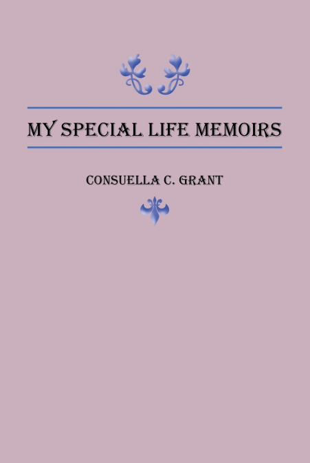 My Special Life Memoirs
