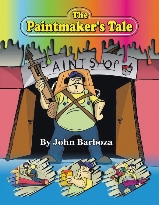 The Paintmaker’s Tale