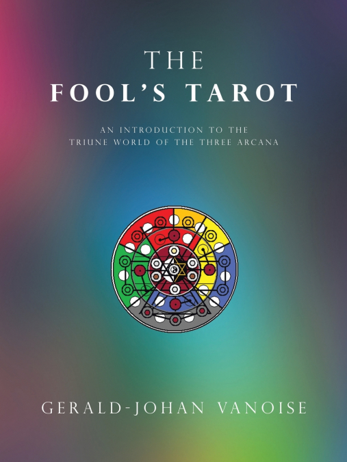 The Fool’s Tarot