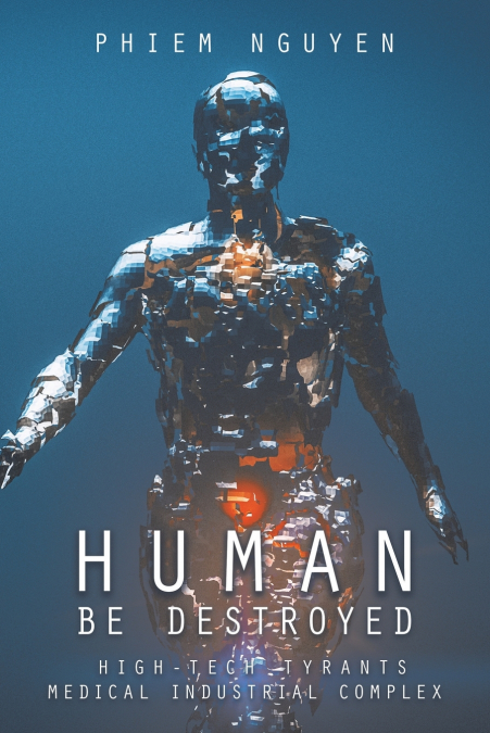 Human Be Destroyed
