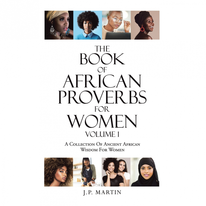The Book of African Proverbs For Women