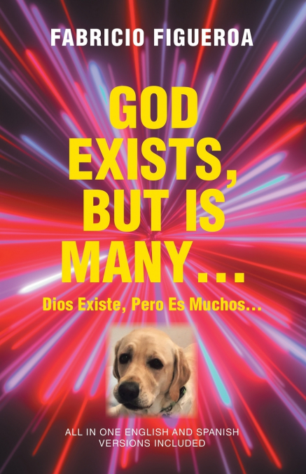 GOD EXISTS, BUT IS MANY...