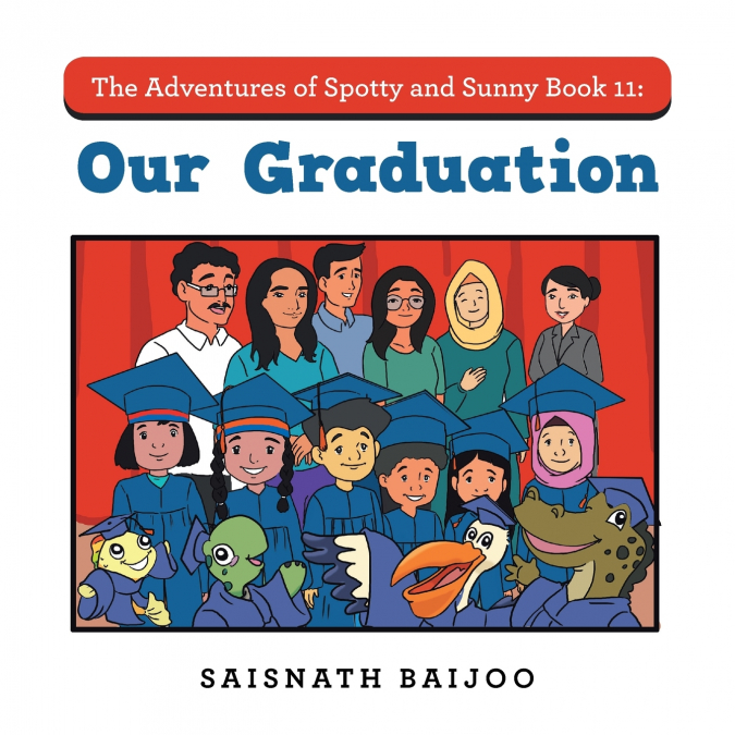 The Adventures of Spotty and Sunny Book 11